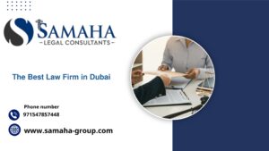 The Best Law Firm in Dubai