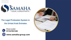The Legal Profession System in the United Arab Emirates