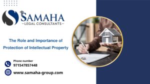 The Role and Importance of Protection of Intellectual Property