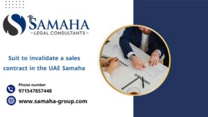 Suit to invalidate a sales contract in the UAE Samaha