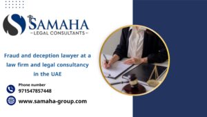 Fraud and deception lawyer at a law firm and legal consultancy in the UAE