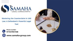 Mastering the Counterclaim in UAE Law: A Defendant's Powerful Legal Tool