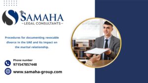 Procedures for documenting revocable divorce in the UAE and its impact on the marital relationship.