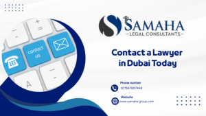 Contact a Lawyer in Dubai Today
